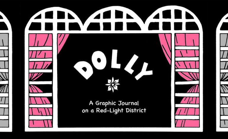 Dolly: A Graphic Journal on A Red-light District (Part 9)