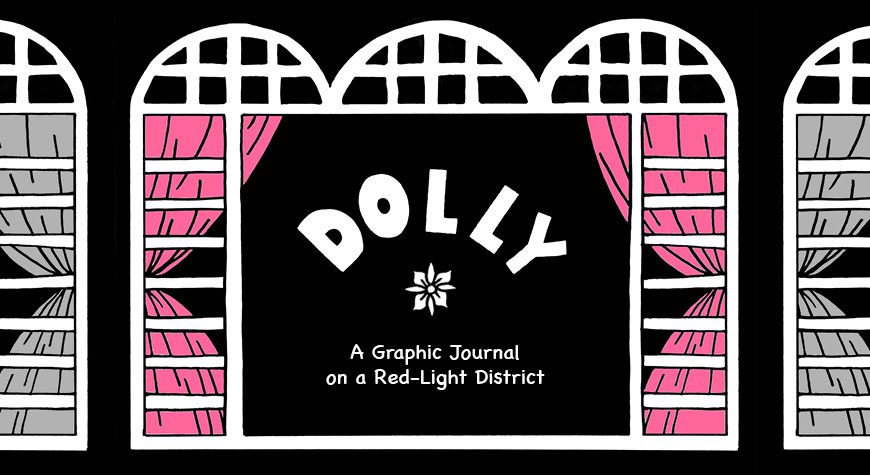 Dolly: A Graphic Journal on A Red-light District
