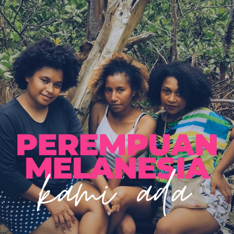 Instatree: Kami Perempuan Melanesia, Kami Ada, dan Kami Cantik!