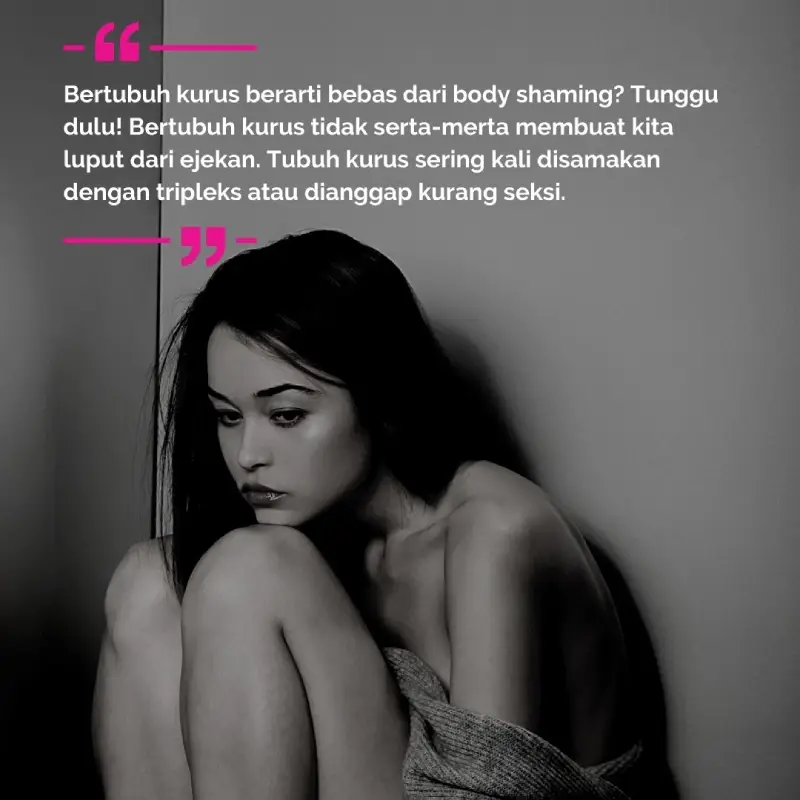 Tubuh Kurus Tak Luput dari ‘Body Shaming’