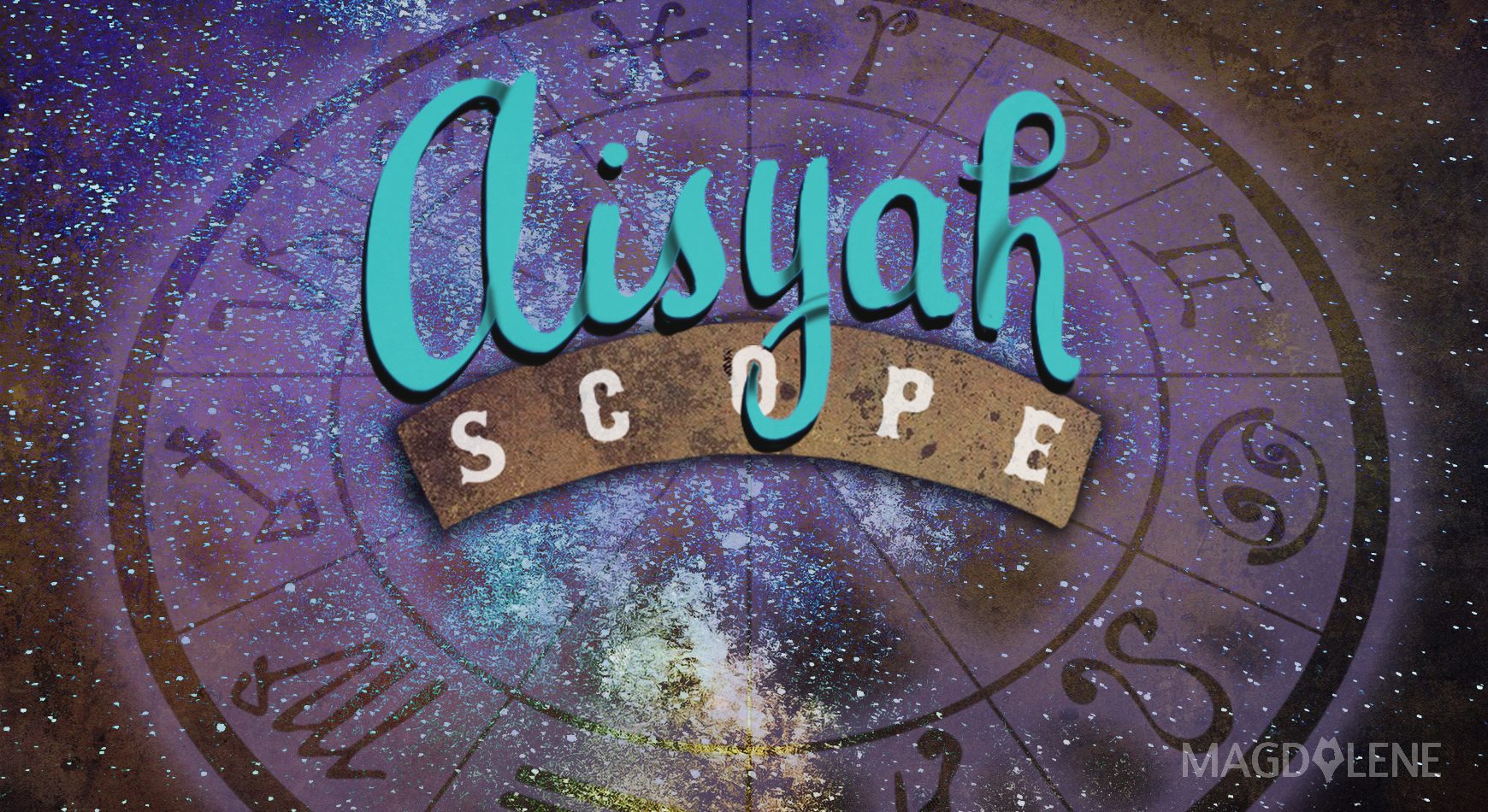 Aisyahscopes: October Horoscope 2019