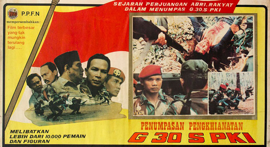 ‘Pengkhianatan G30S/PKI’ a Warning Against Military Fascism