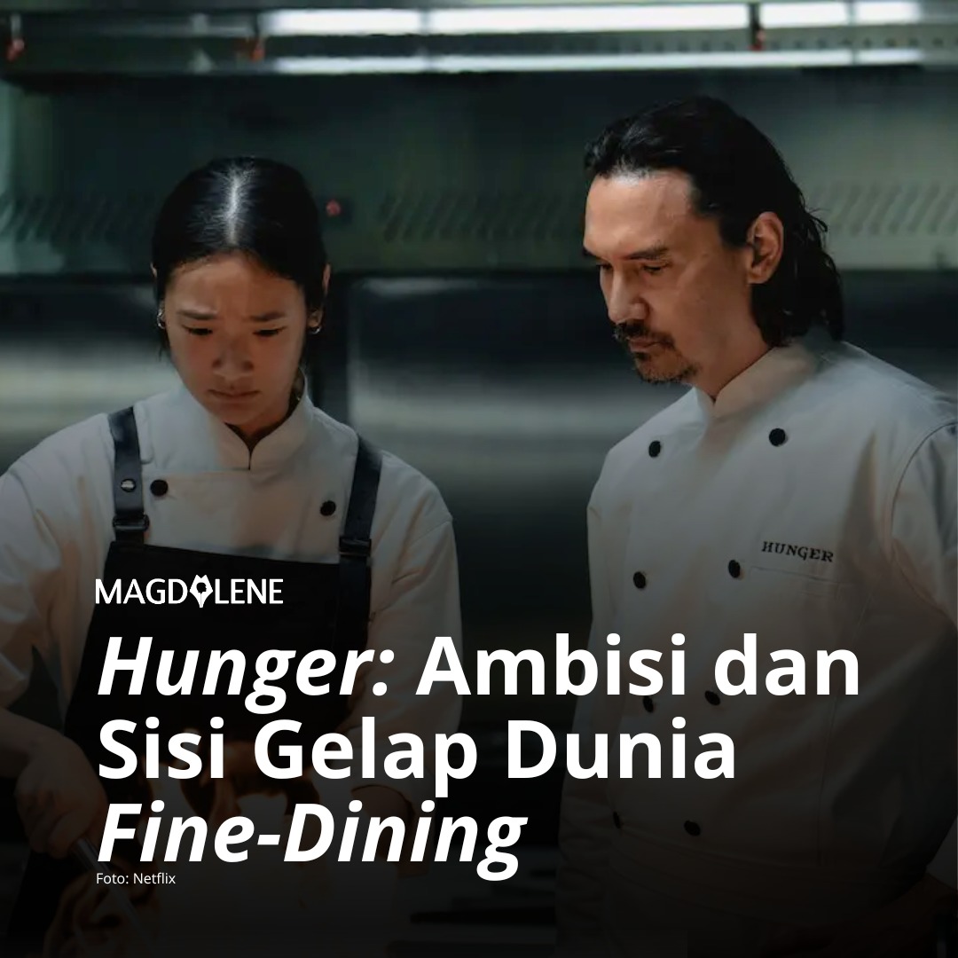 ‘Hunger’: Ambisi dan Sisi Gelap Dunia Fine-Dining