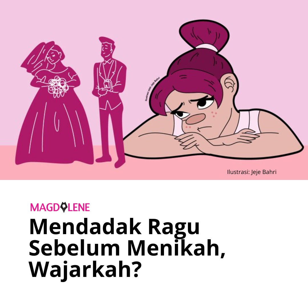 Mendadak Ragu Sebelum Menikah, Wajarkah?