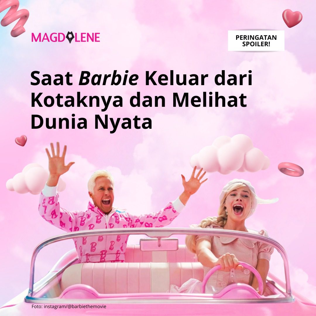 Saat Barbie Keluar dari Kotaknya dan Melihat Dunia Nyata