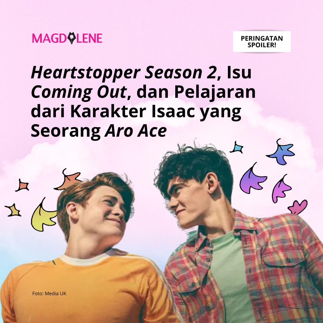 ‘Heartstopper Season 2’, Isu ‘Coming Out’, dan Pelajaran dari Karakter Isaac yang Seorang Aro Ace