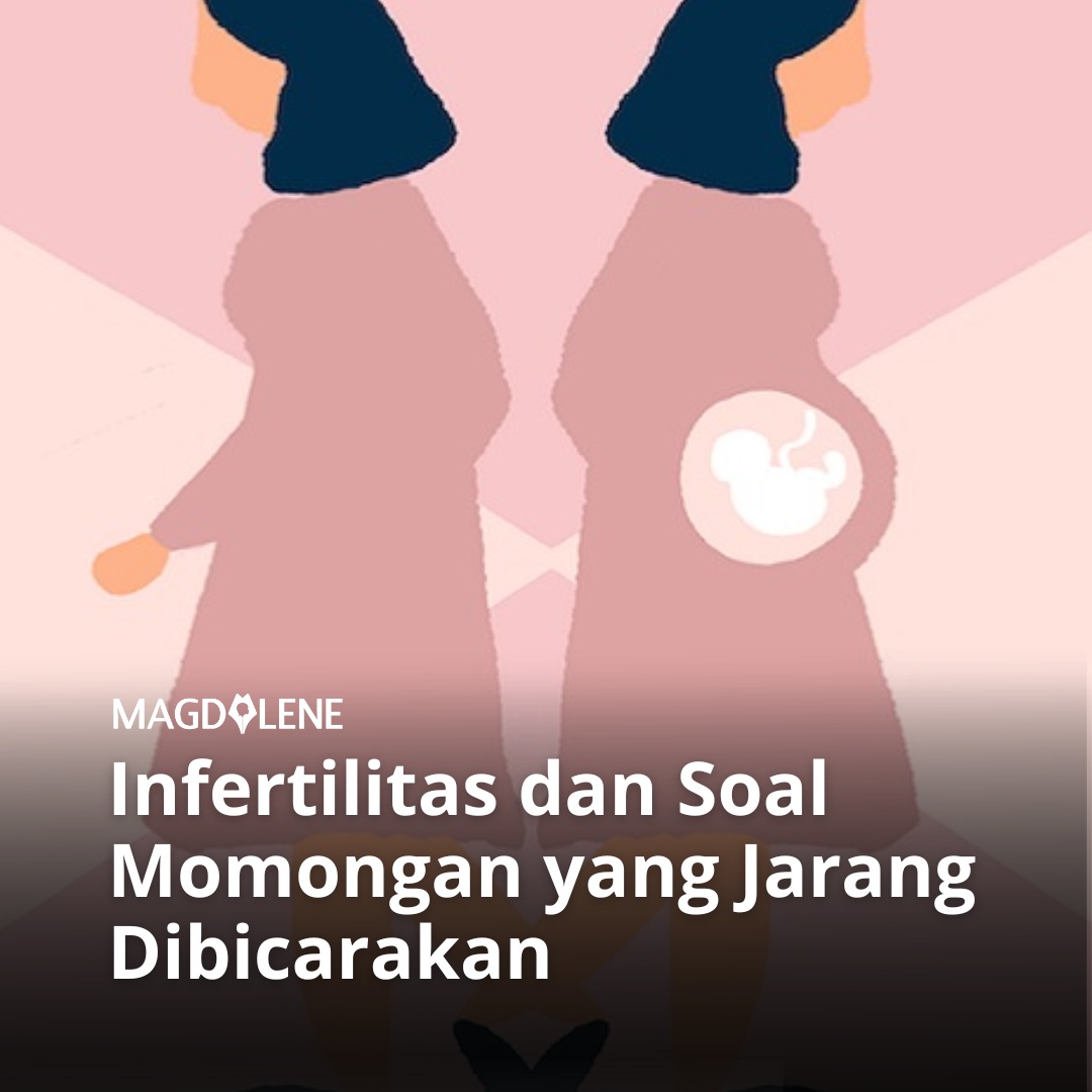 Infertilitas dan Soal Momongan yang Jarang Dibicarakan