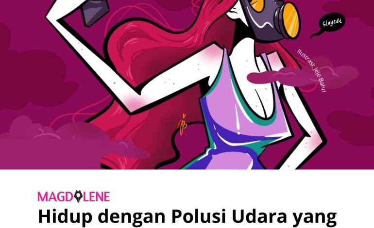 Hidup dengan Polusi Udara yang Mencekik, Lagi-lagi Warga yang Disalahkan