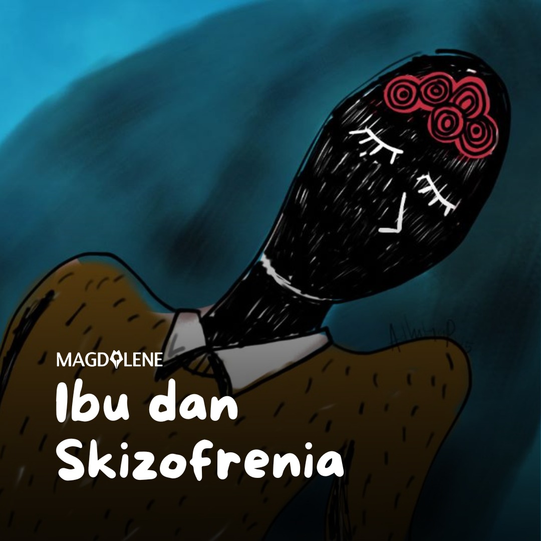 Ibu dan Skizofrenia