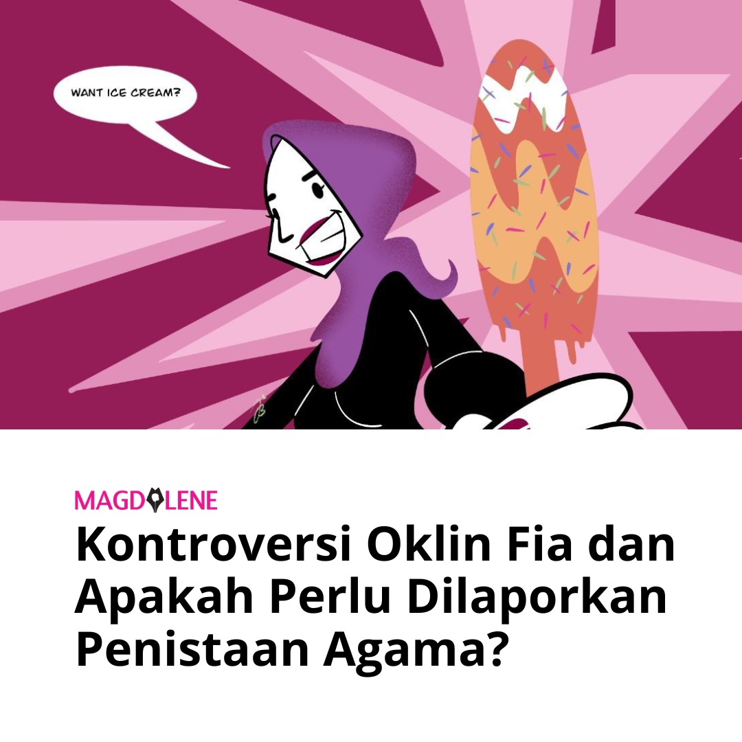 Kontroversi Oklin Fia dan Apakah Perlu Dilaporkan Penistaan Agama?