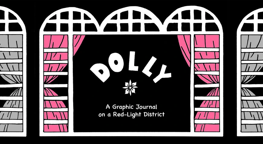 Dolly: A Graphic Journal on A Red-light District (Part 5)