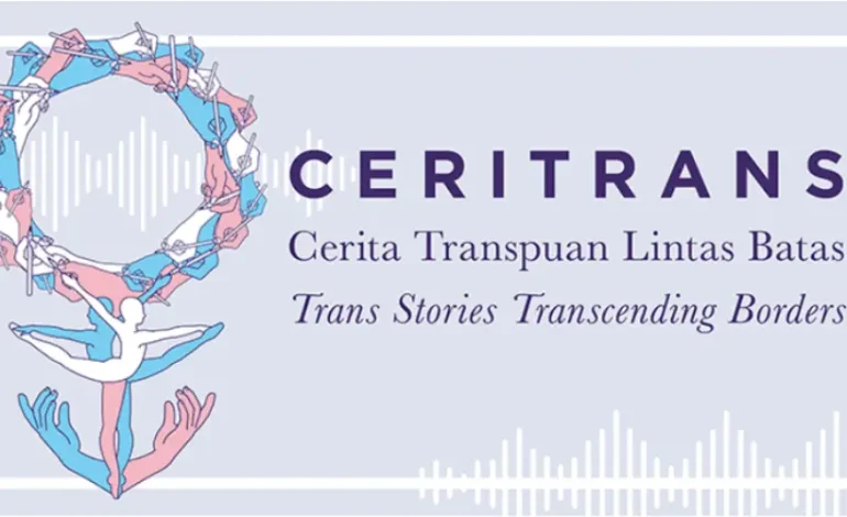 CERITRANS Mengangkat Suara Transpuan Indonesia
