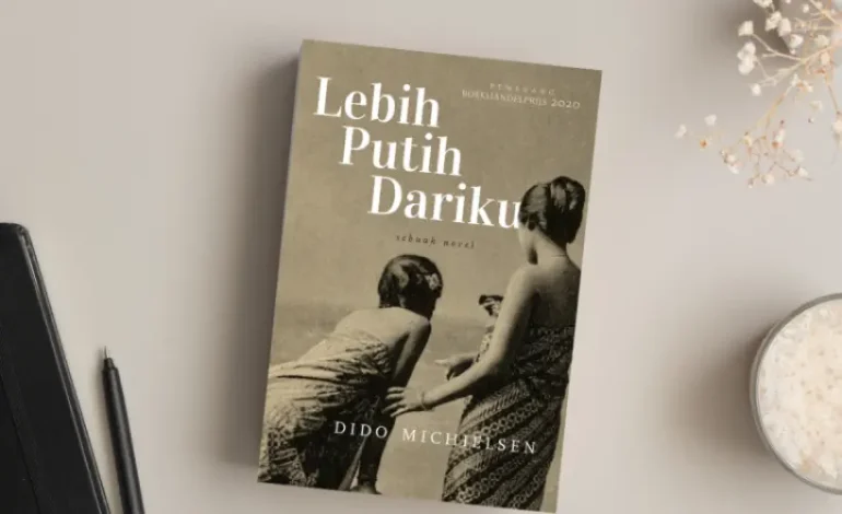 Ulasan Buku Lebih Putih Dariku Kisah Nyai yang Menarik Diikuti