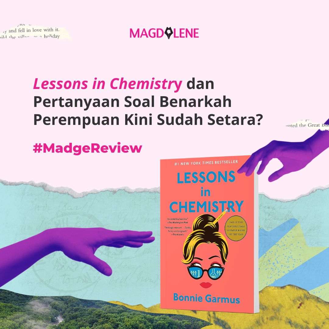 MadgeReview: Lessons in Chemistry dan Pertanyaan Soal Benarkah Perempuan Kini Sudah Setara?