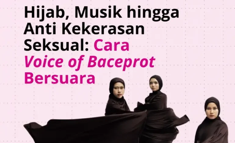 Perkara Hijab hingga Anti Kekerasan: Cara Voice of Baceprot Berdaya
