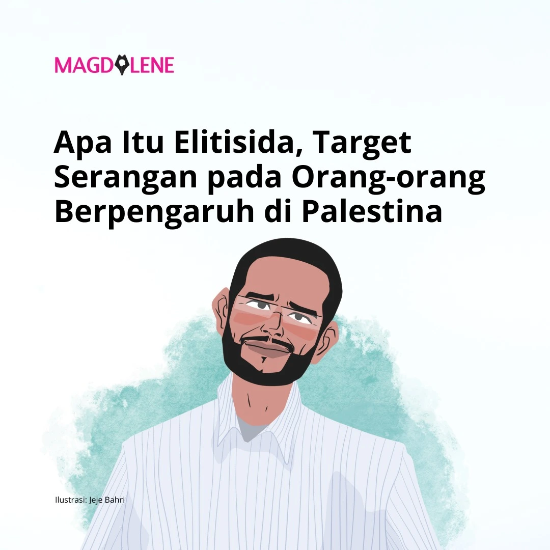 Apa Itu Elitisida, Target Serangan pada Orang-orang Berpengaruh di Palestina