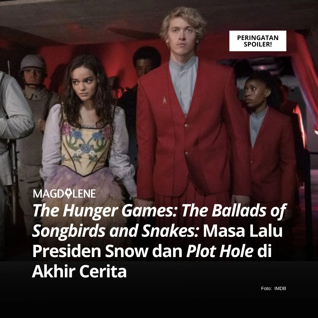 ‘The Hunger Games: The Ballads of Songbirds and Snakes’: Masa Lalu Presiden Snow dan Plot Hole di Akhir Cerita