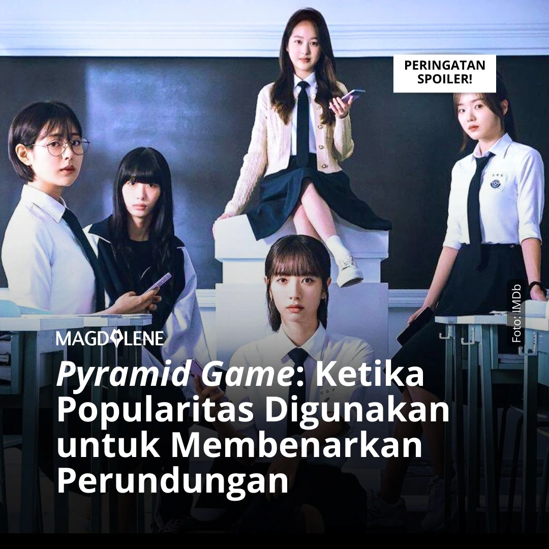 ‘Pyramid Game’: Ketika Popularitas Digunakan untuk Membenarkan Perundungan