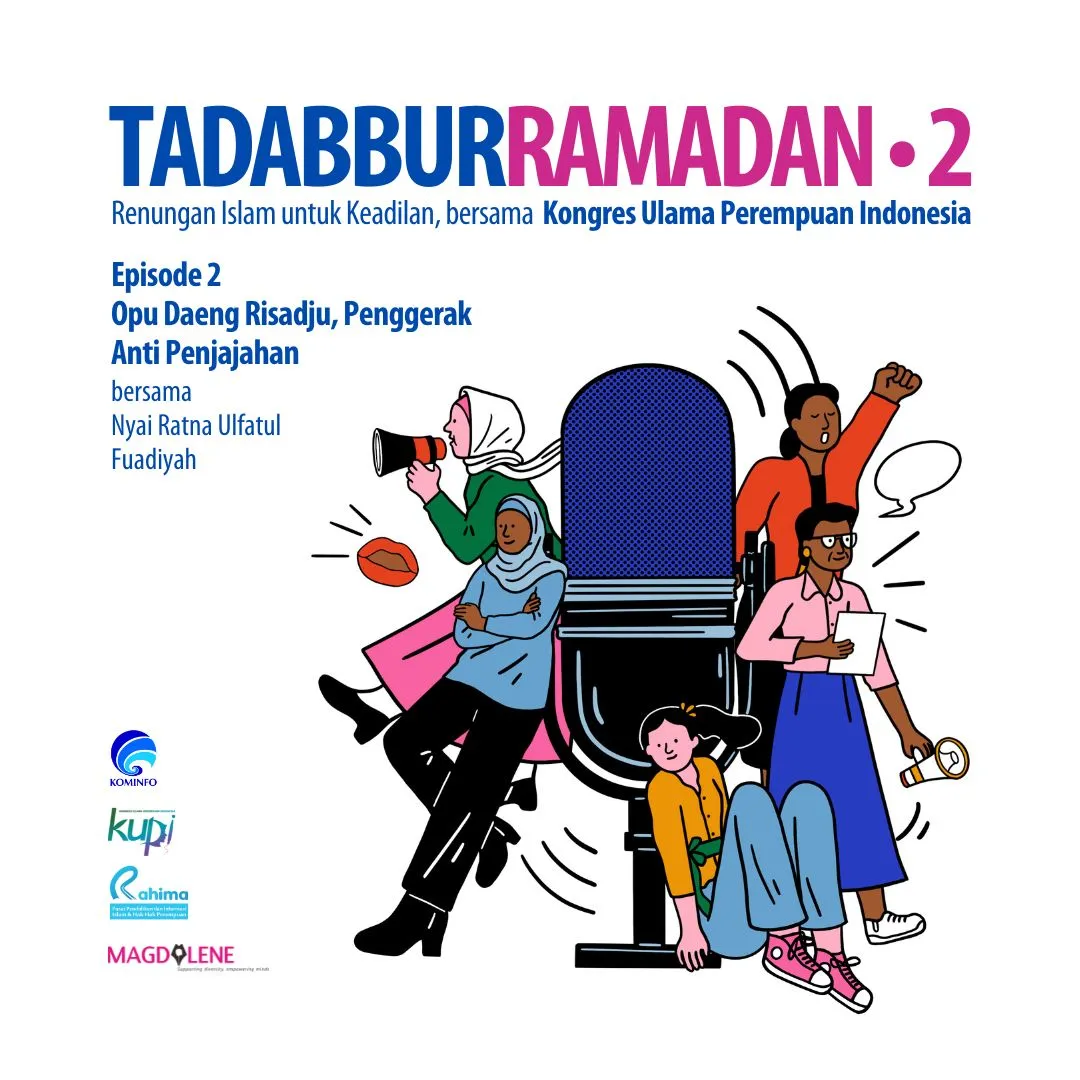 Opu Daeng Risadju, Penggerak Anti Penjajahan: Tadabbur Ramadan 2, Episode 2
