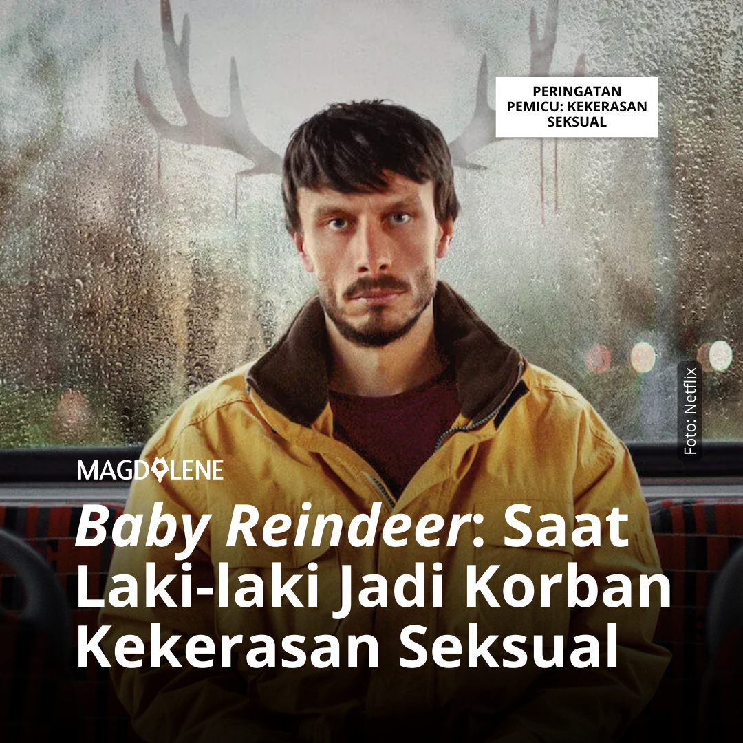 ‘Baby Reindeer’: Saat Laki-laki Dewasa Jadi Korban Kekerasan Seksual