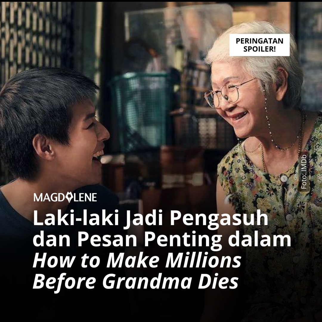 Laki-laki Jadi Pengasuh dan Pesan Penting dalam ‘How to Make Millions Before Grandma Dies’