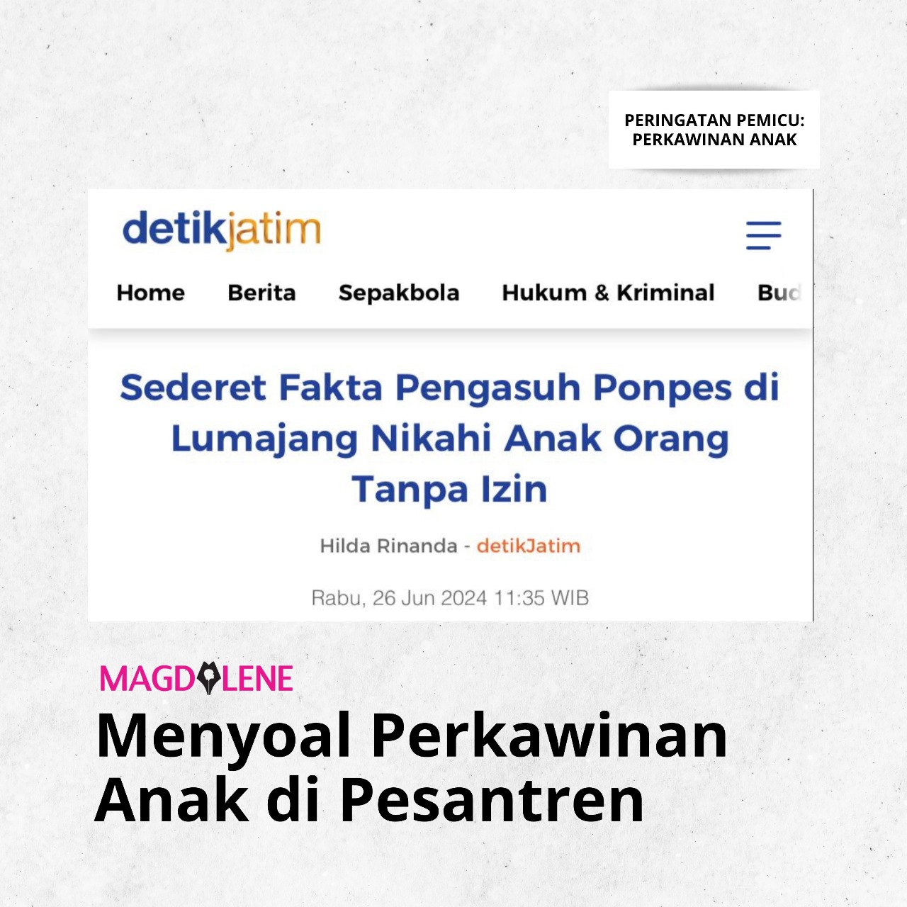 Menyoal Perkawinan Anak di Pesantren