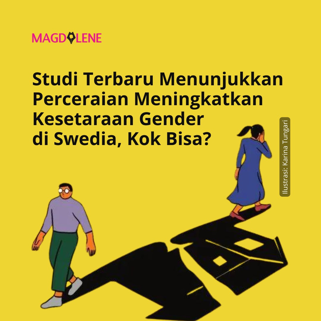 Studi Terbaru Menunjukkan Perceraian Meningkatkan Kesetaraan Gender di Swedia, Kok Bisa?