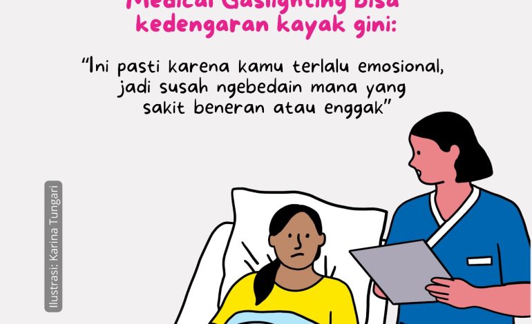 Medical Gaslighting Bisa Kedengaran Kayak Gini: