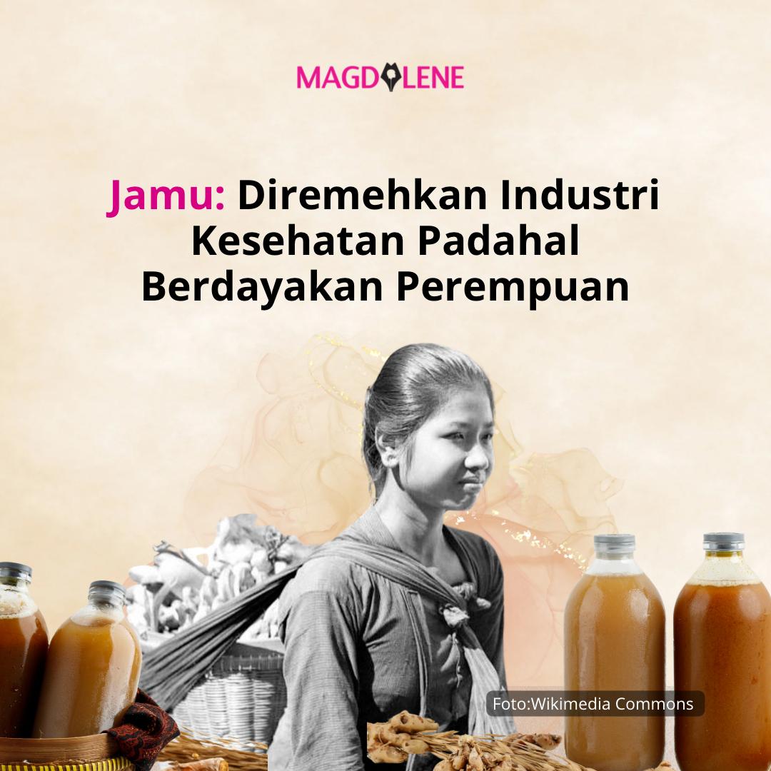 Jamu: Diremehkan Industri Kesehatan Padahal Berdayakan Perempuan