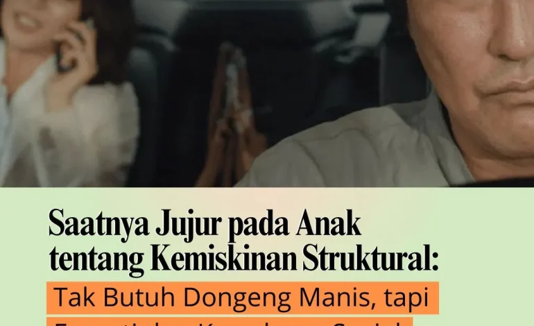 Saatnya Jujur pada Anak tentang Kemiskinan Struktural: Tak Butuh Dongeng Manis, tapi Empati dan Kesadaran Sosial