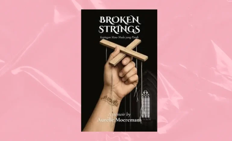 Bagaimana Media Jadi Sponsor Kekerasan: Pelajaran Penting Usai Baca ‘Broken Strings’ 