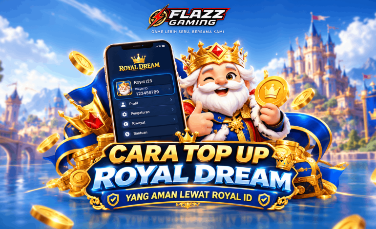 Top Up Royal Dream Murah: Cara Isi Koin RD Cepat & Aman